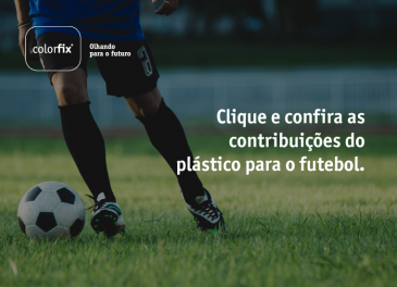 Contribuições do Plástico para o Futebol